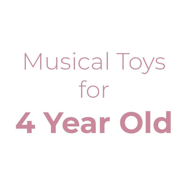 Musical Toys & Instruments For 4 Year Olds