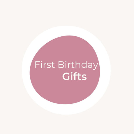 First Birthday Gifts